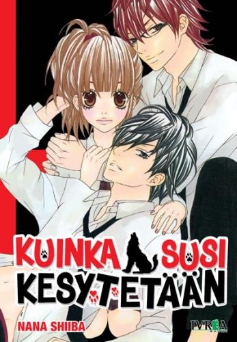 KUINKA SUSI KESYTETÄÄN | 978-84-16040-19-3 | Nana Shiba