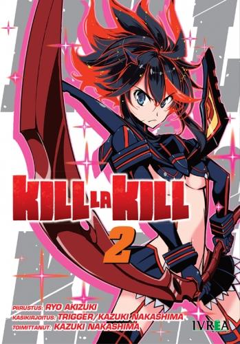 KILL LA KILL 02 | 978-84-16672-11-0 | Ryo Akizuki & Trigger & Kazuki Nakashima 